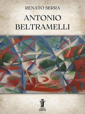 cover image of Antonio Beltramelli